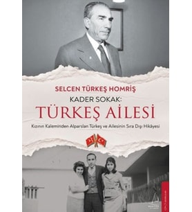 Kader Sokak: Türkeş Ailesi