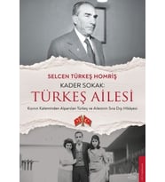 Kader Sokak: Türkeş Ailesi
