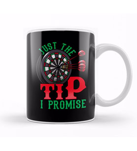Just The Tip I Promise Darts Pun Funny Dart Player Kupa Bardak Porselen