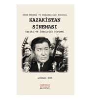 SSCB Dönemi ve Bağımsızlık Sonrası - Kazakistan Sineması