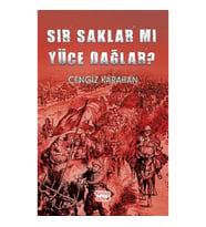 Sır Saklar Mı Yüce Dağlar?