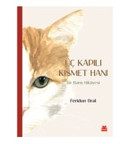 Üç Kapılı Kısmet Hanı - Bir Barış Hikayesi