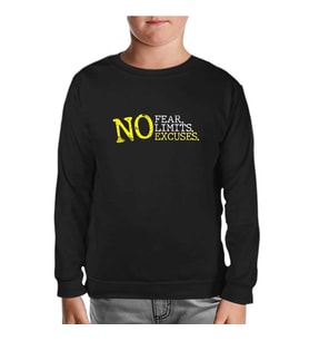 No Fear No Limits No Excuses Siyah Çocuk Sweatshirt