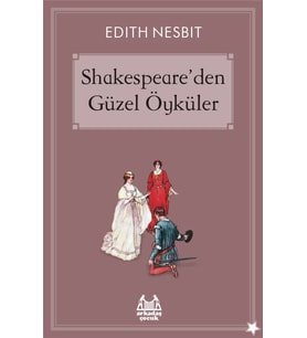 Shakespeare'den Güzel Öyküler