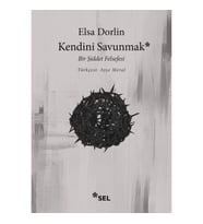 Kendini Savunmak: Bir Şiddet Felsefesi
