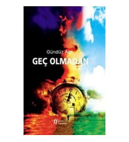 Geç Olmadan