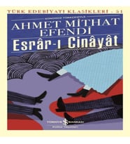 ı Cinayat (Günümüz Türkçesiyle) - Türk Edebiyatı Klasikleri