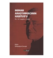 Mimar Araştırmacının Habitus’u
