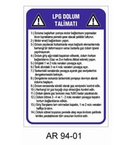 LPG DOLUM TALİMATI İŞ GÜVENLİĞİ UYARI LEVHASI 1 ADET PVC 21 X 29CM