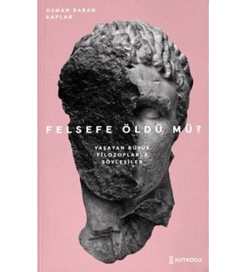 Felsefe Öldü Mü?