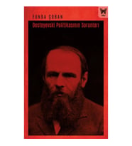 Dostoyevski Politikasının Sorunları