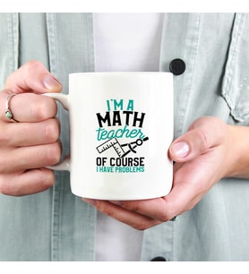 Matematik Öğretmenine Hediye Esprili Kupa (Beyaz)