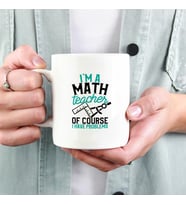 Matematik Öğretmenine Hediye Esprili Kupa (Beyaz)
