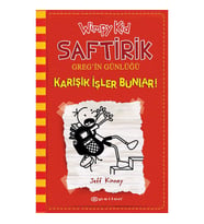 Karışık İşler Bunlar! / Saftirik Greg'in Günlüğü 11 - Jeff Kinney - Epsilon Yayınları