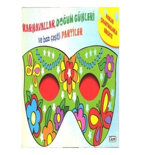 Maskeli Balo - Karavallar Ve Doğum Günleri (562-02)