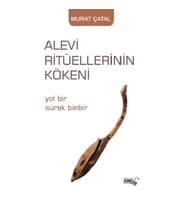 Alevi Ritüellerinin Kökeni
