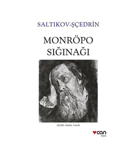 Monröpo Sığınağı Saltikov Sçedrin Can Yayınları