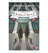 Körler Ülkesi / Pera Günlükleri 1