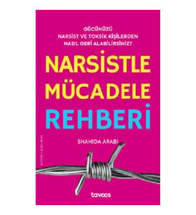 Narsistle Mücadele Rehberi