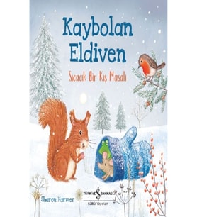 Kaybolan Eldiven - Sıcacık Bir Kış Masalı