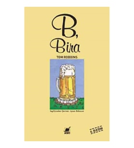 B, Bira