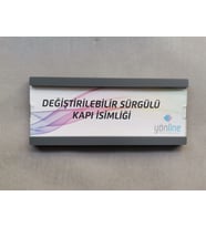 Değiştirilebilir Sürgülü Kapı İsimliği