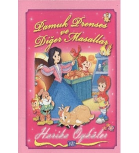 Pamuk Prenses ve Diğer Masallar - Harika Öyküler