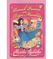 Pamuk Prenses ve Diğer Masallar - Harika Öyküler