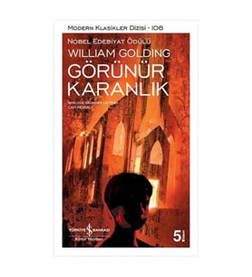 Modern Klasikler 106 Görünür Karanlık William Golding İş Bankası