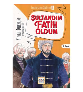 Sultandım Fatih Oldum