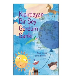 Kıpırdayan Bir Şey Gördüm Sanki