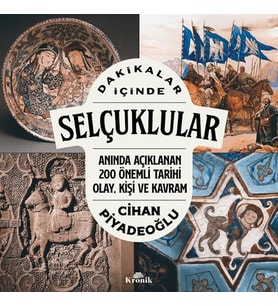 Dakikalar İçinde Selçuklular
