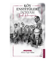 Köy Enstitüleri Dosyası