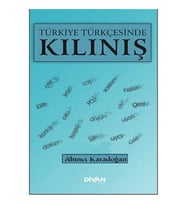 Türkiye Türkçesinde Kılınış