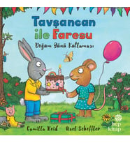 Tavşancan ile Faresu Doğum Günü Kutlaması
