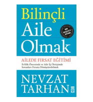 Bilinçli Aile Olmak