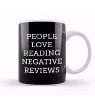 People Love Reading Negative Reviews Kupa Bardak Porselen