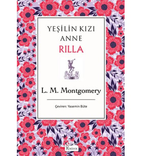 Yeşilin Kızı Anne Rilla - (Bez Ciltli)