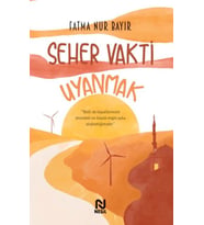 Seher Vakti Uyanmak