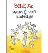 Yaşasın Ç Harfi Kardeşliği