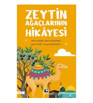 Zeytin Ağaçlarının Hikâyesi