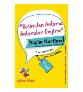 Resimden Anlama Anlamdan Deyime - Deyim Kartları - 1