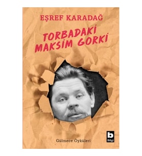 Torbadaki Maksim Gorki