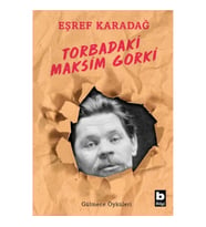 Torbadaki Maksim Gorki