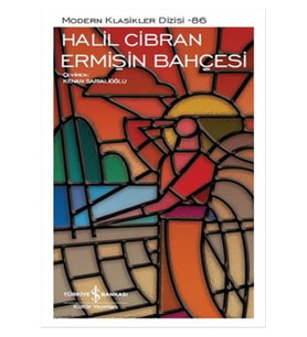 Ermişin Bahçesi Halil Cibran İş Bankası
