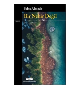 Bir Nehir Değil