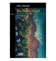Bir Nehir Değil