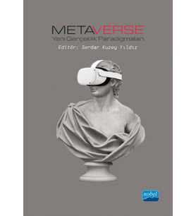 METAVERSE - Yeni Gerçeklik Paradigmaları