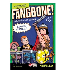 Fangbone! Bahtsız Yumurta