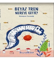 Beyaz Tren Nereye Gitti?